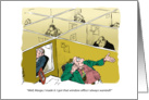 Funny announcement of new job and contentment cartoon card