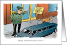 Humorous invitation to be a limo driver cartoon card