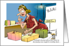 Amusing happy belated birthday and gift wrapping incident card