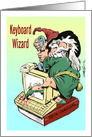 SysAdmin keyboard wizard appreciation and holiday cartoon card