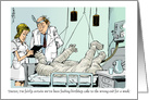 Amusing Happy Birthday to Hospital Patient with Cast Cartoon card