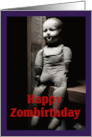 Happy Zombirthday to an Undead Human card