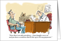 Humorous Continuing Payments Get Well to Someone On the Mend card