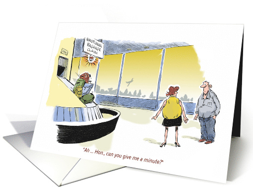 Funny apology - woman with emotional baggage - airport setting card