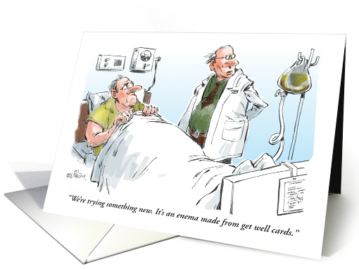 Funny Get Well Enema Treatment card (1186644)