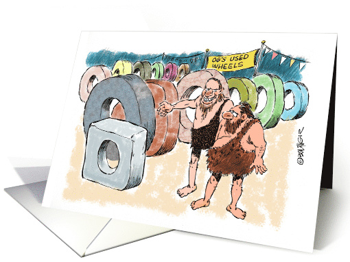 Funny new car congrats - caveman selling stone wheels card (1187020)