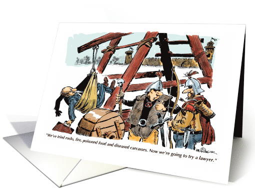 Funny siege cartoon using lawyer as ammo in the trebuchet card