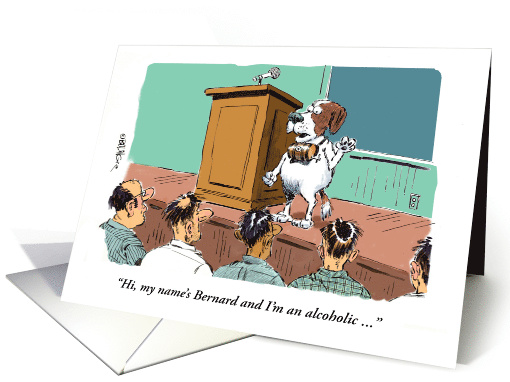 Humorous alcohol addiction fight support and St. Bernard card