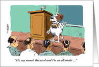 Humorous alcohol addiction fight support and St. Bernard card