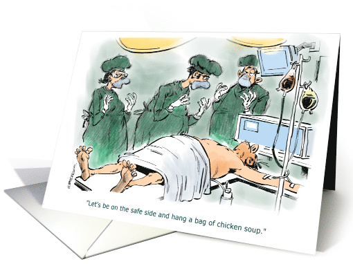 Amusing Chicken Soup Get Well Wish Cartoon card (1223824)