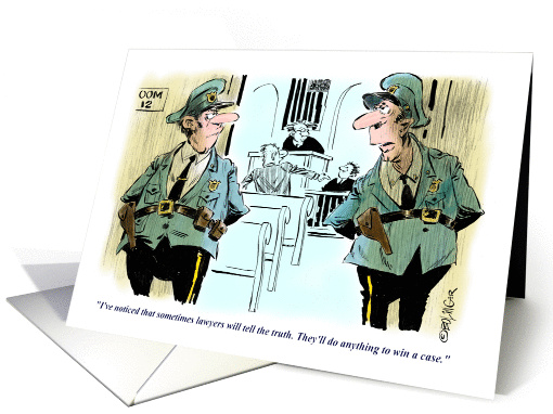 Funny happy birthday to lawyer - truth in court cartoon card (1345796)