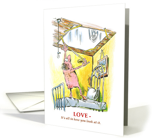 Humorous look at love from another angle cartoon card (1348706)