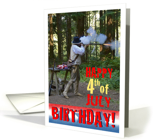 4th of July celebration of birthday with flintlock firing card