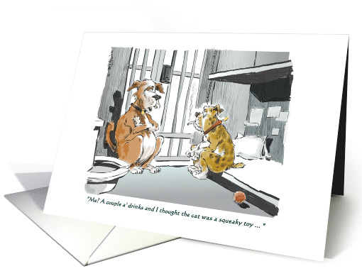 Funny two dogs in jail and a birthday wish for a man card (1396710)