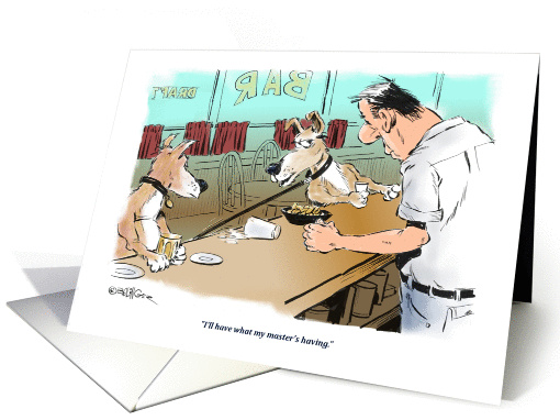 Funny I'll have what he's having - dogs in a bar blank card (1405858)