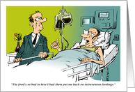 Amusing get well soon and a hospital food complaint cartoon card