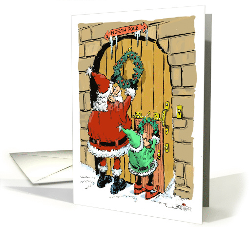 Cartoon Santa and elf decorating door to North Pole with wreaths card