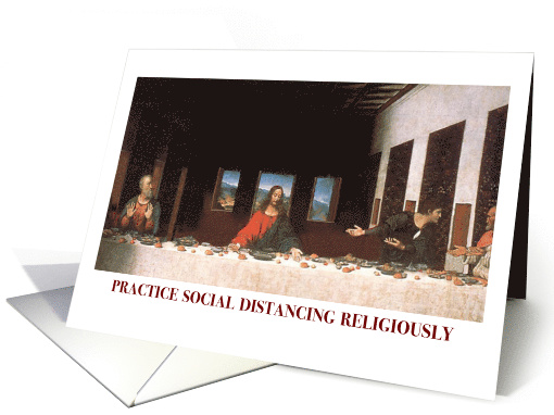Blank Socially Distanced Last Supper by Michaelangelo card (1612454)