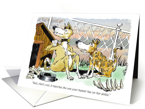 Congrats to Girlfriend on Shedding the Ankle Monitor Cartoon card