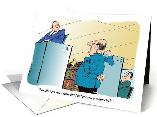 Cartoon Announcement of a New Job Taller Chair Office Humor card