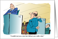 Cartoon Announcement of a New Job Taller Chair Office Humor card