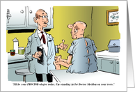 Thanks to your Dedicated Proctologist Cartoon Proctor Joke card