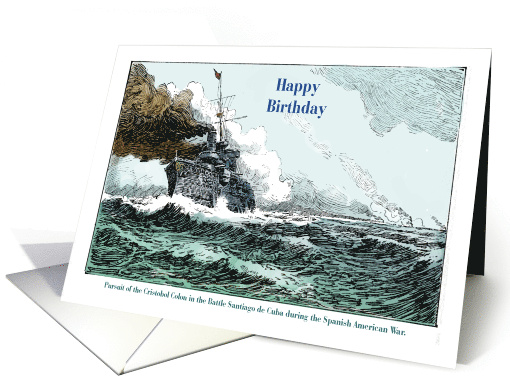 Happy Birthday and a Spanish American War Naval Incident card