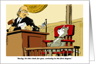 Humorous Sentenced to be a Secret Pal card