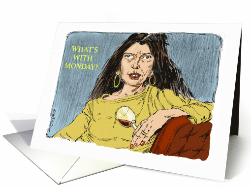 Naughty Word Card that Expresses Monday's Feelings card (1748956)