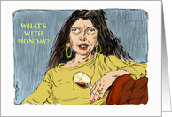 Naughty Word Card that Expresses Monday’s Feelings card