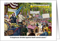 Amusing Blank Abraham Lincoln’s Dogs and Common Sense card