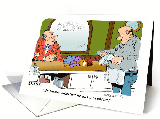 Recognition of an Alcohol Problem and some Recovery Humor card