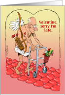 Good Excuse for Late Valentine Card
