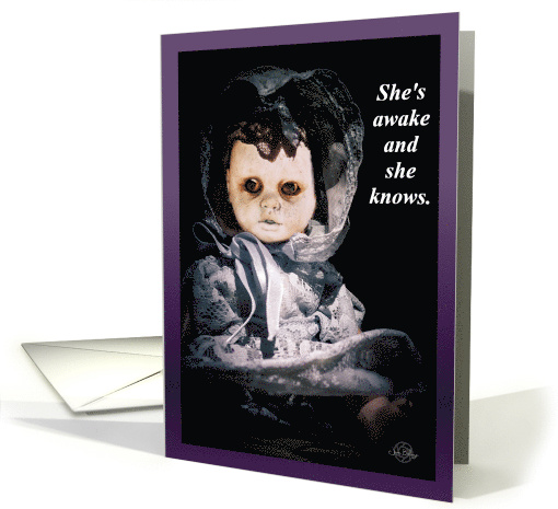 Scary Mary Never Sleeps and a Creepy Doll Halloween card (2000296)