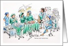 Nurses Day, Comedy of Scrub Nurse Sponging the Surgeon. card