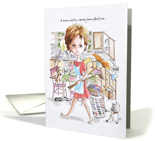 Mother's Day, Mom left home alone with pets. card (1278228)