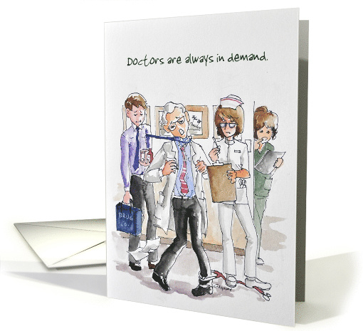 A Male Doctor in Demand, Doctors' Day card (1365688)