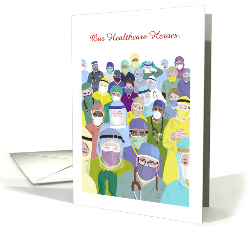 Our Coronavirus Pandemic Healthcare Heroes card (1610794)