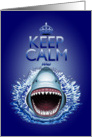 Keep Calm and...Shark Jaws Attack! card