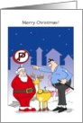 Funny Santa Claus Christmas Card, sleigh parked in no park zone card