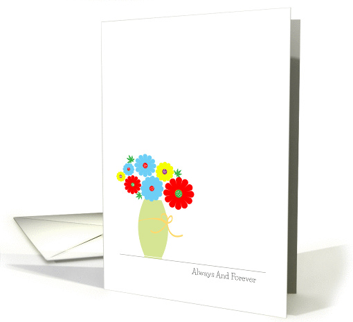 Flowers Anniversary Cards, Cute Colorful Flowers In A Vase card