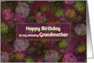 Happy Birthday to My Amazing Grandmother with Vintage Flowers card