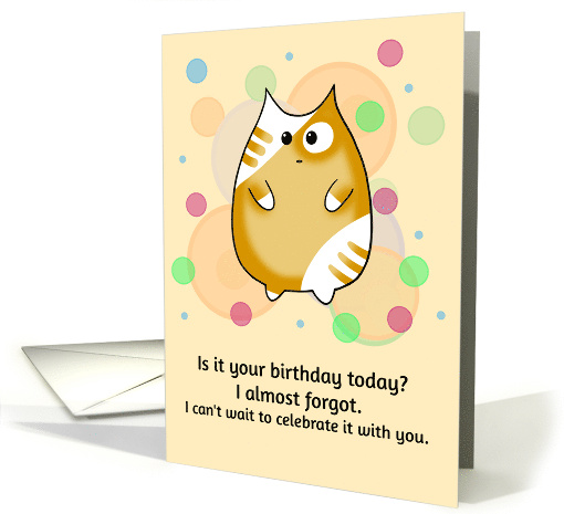 Happy Birthday with a Surprised Cat card (1660588)