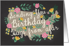 Hugs From Afar Birthday card