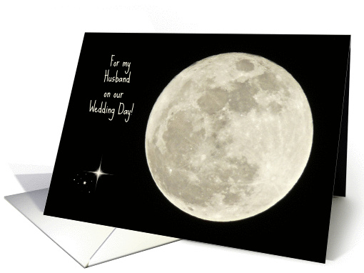For Husband on Wedding Day -- Full Moon and Stars Against... (1252092)