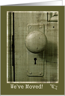 We’ve Moved -- Vintage Olive Green Door and Door Knob card