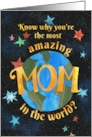 Birthday for Amazing Mom in the World Earth and Stars card