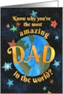 Birthday for Amazing Dad in the World Earth and Stars card