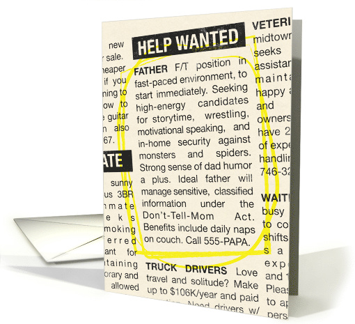 Humorous Help Wanted Ad for Father's Day card (1472454)