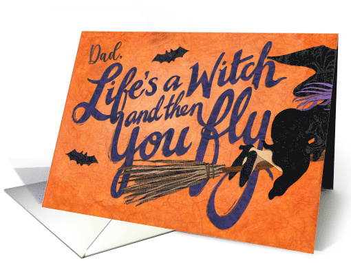Dad Life's a Witch Halloween card (1687170)